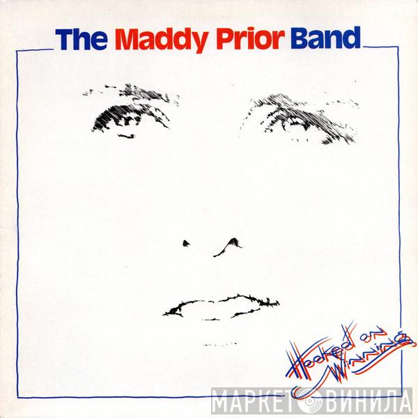 Maddy Prior Band - Hooked On Winning
