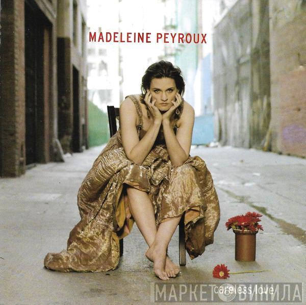  Madeleine Peyroux  - Careless Love