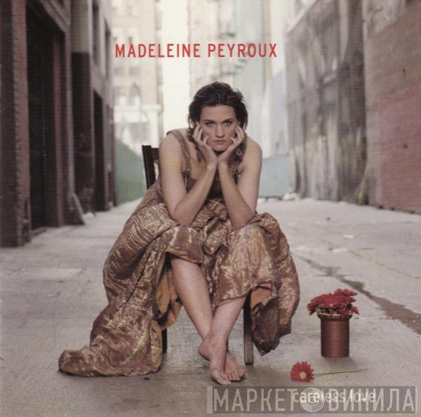  Madeleine Peyroux  - Careless Love