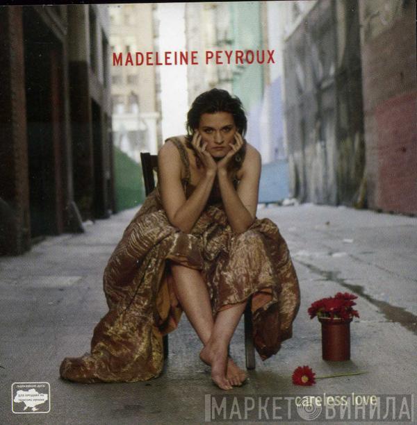  Madeleine Peyroux  - Careless Love