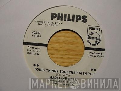 Madeline Bell - Doing Things Together With You / Finding You Loving You