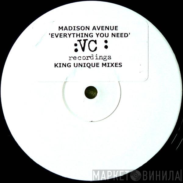 Madison Avenue - Everything You Need (King Unique Mixes)