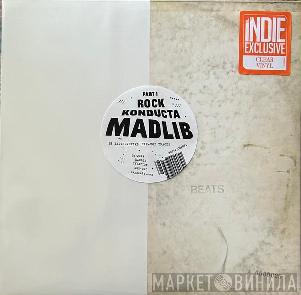 Madlib - Rock Konducta (Part 1)