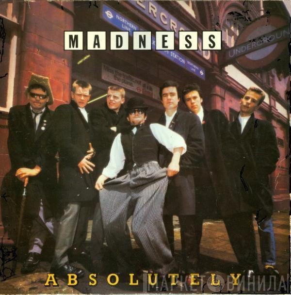 Madness - Absolutely