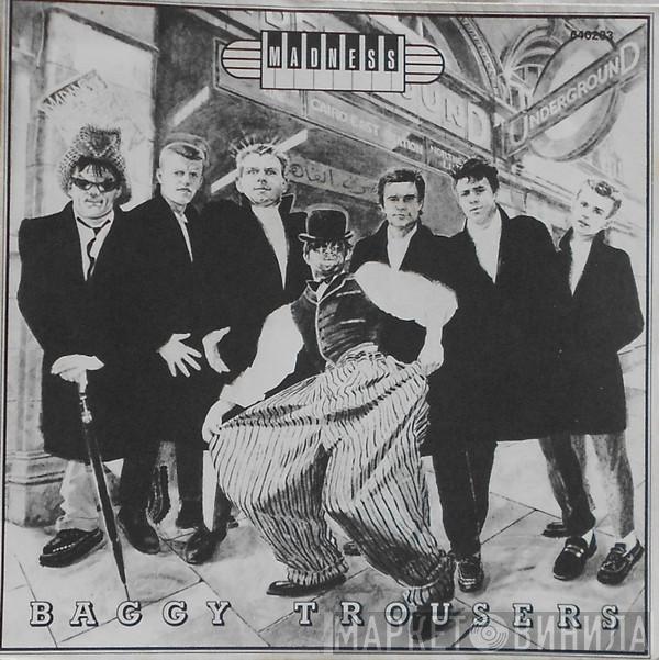  Madness  - Baggy Trousers