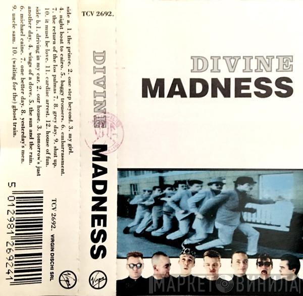  Madness  - Divine Madness