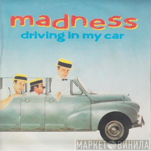 Madness - Driving In My Car