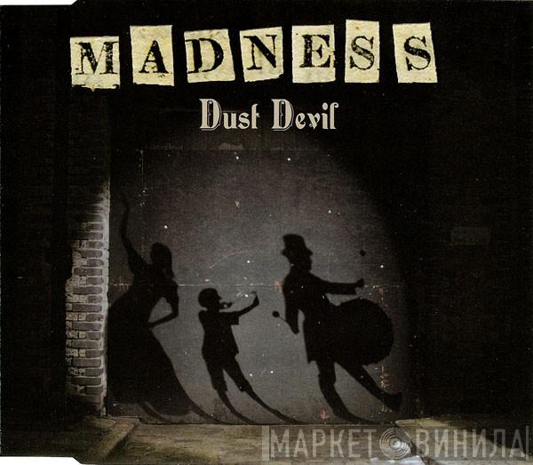 Madness - Dust Devil