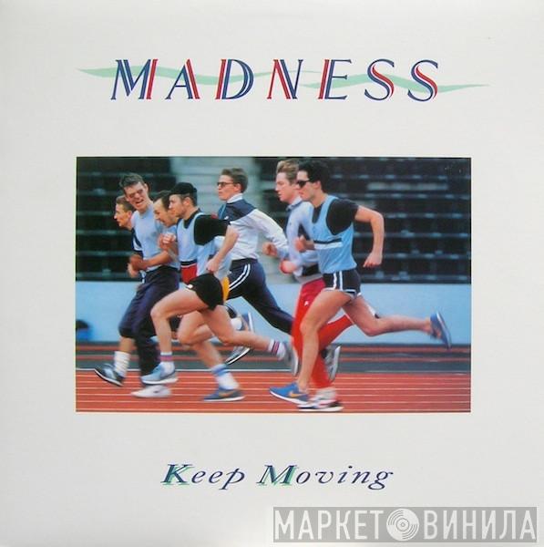  Madness  - Keep Moving