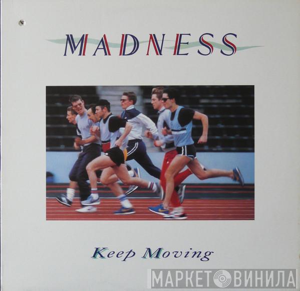  Madness  - Keep Moving