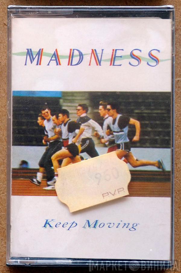 Madness  - Keep Moving