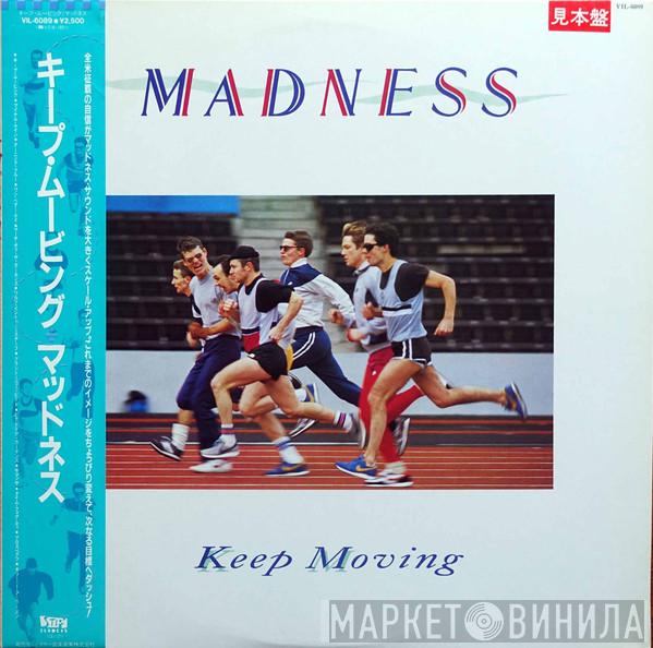  Madness  - Keep Moving