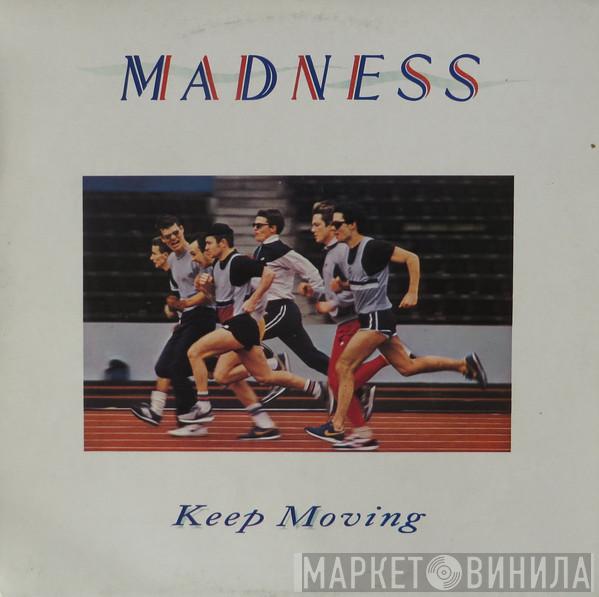  Madness  - Keep Moving