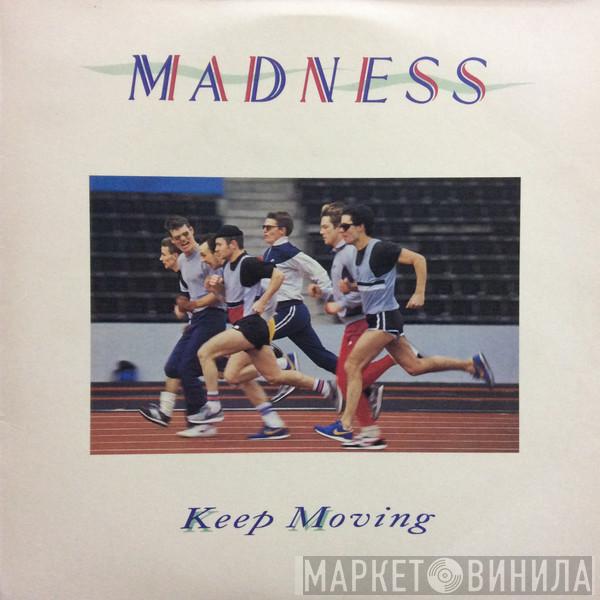  Madness  - Keep Moving