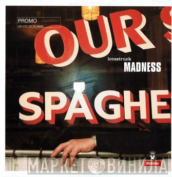  Madness  - Lovestruck