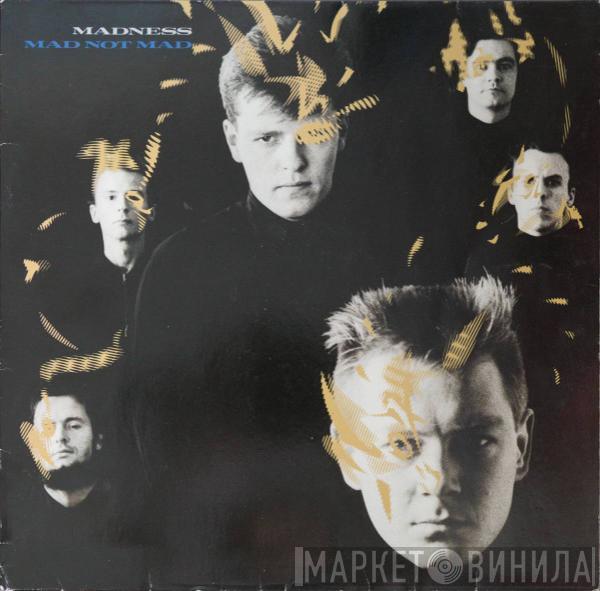  Madness  - Mad Not Mad
