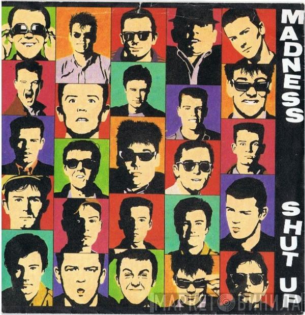  Madness  - Shut Up