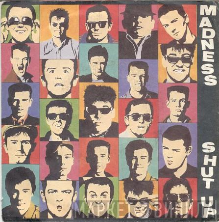  Madness  - Shut Up