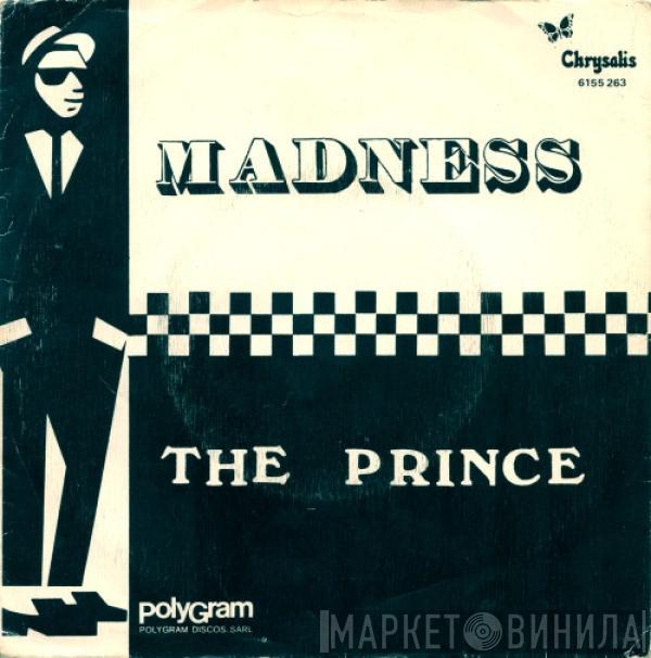  Madness  - The Prince