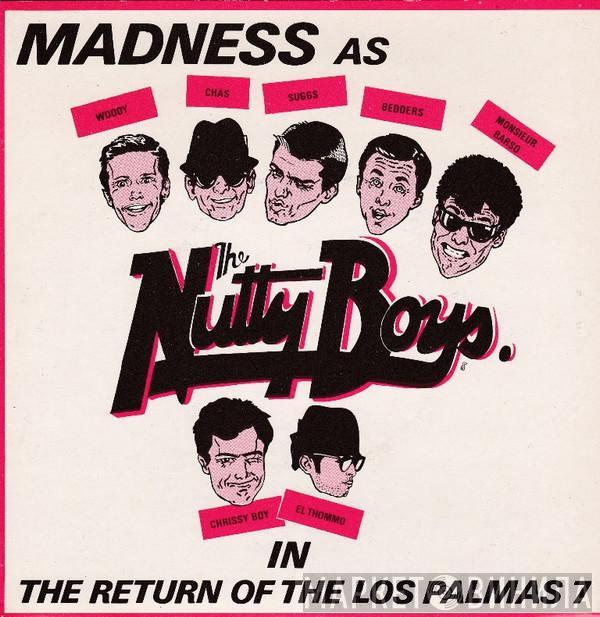  Madness  - The Return Of The Los Palmas 7