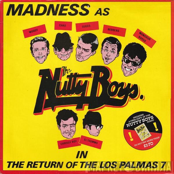 Madness - The Return Of The Los Palmas 7