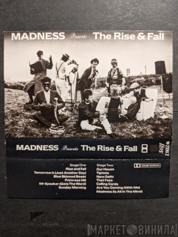  Madness  - The Rise And Fall
