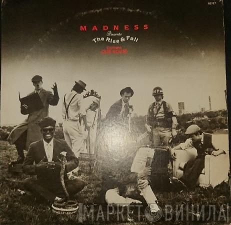  Madness  - The Rise And Fall