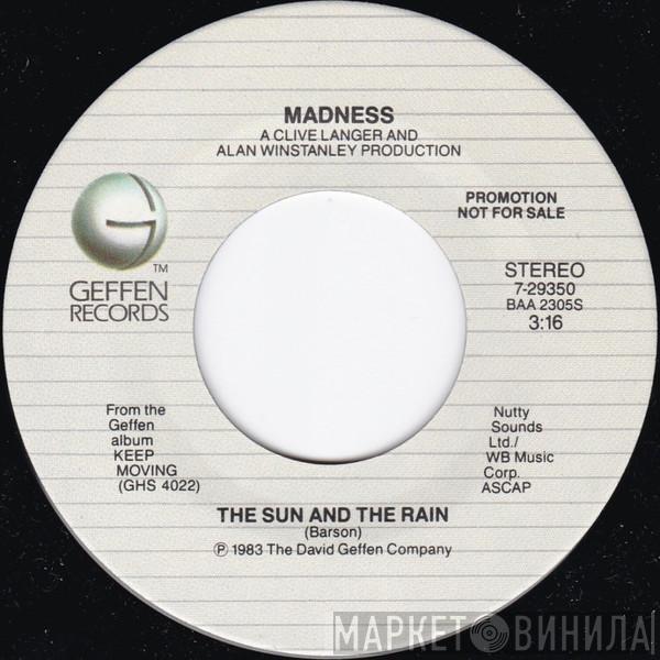  Madness  - The Sun And The Rain