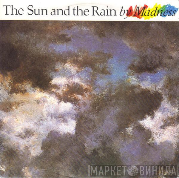  Madness  - The Sun And The Rain