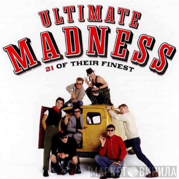 Madness - Ultimate Madness