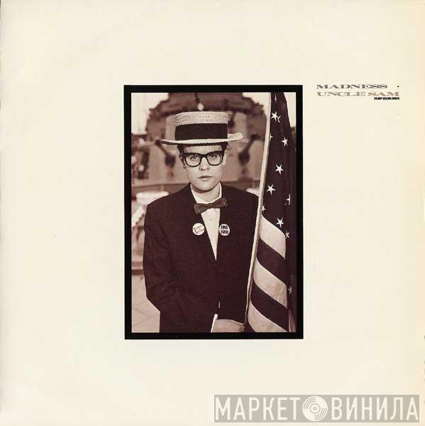  Madness  - Uncle Sam (Ray Gun Mix)