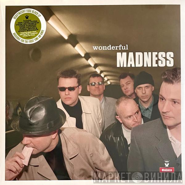 Madness - Wonderful