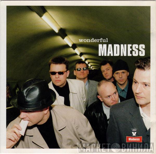  Madness  - Wonderful