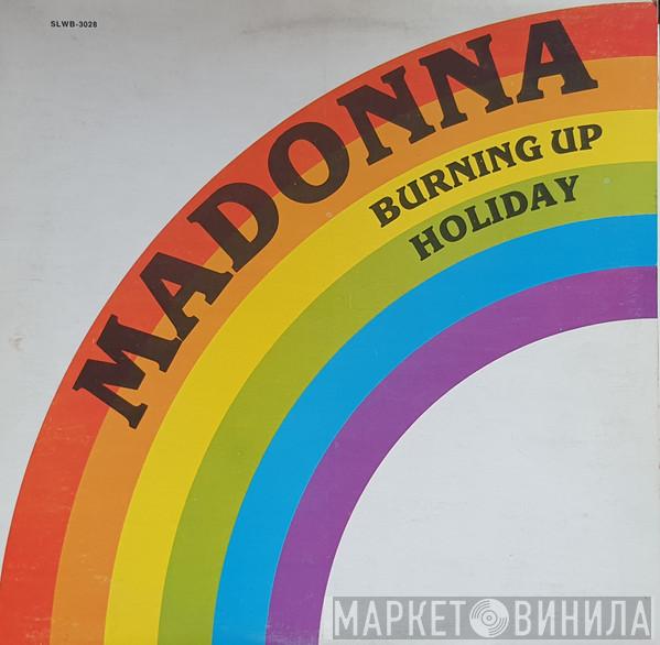  Madonna  - Burning Up / Holiday