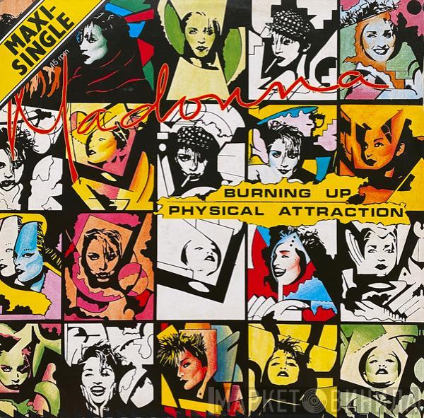 Madonna  - Burning Up / Physical Attraction