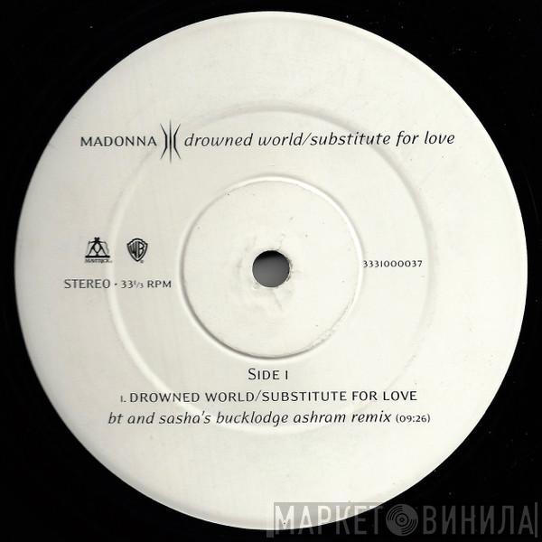  Madonna  - Drowned World / Substitute For Love