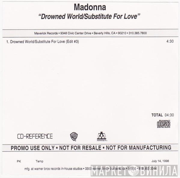  Madonna  - Drowned World/Substitute For Love
