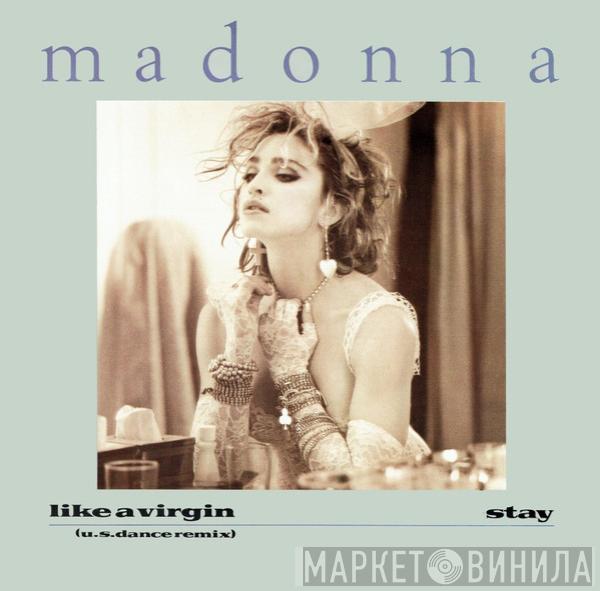  Madonna  - Like A Virgin (U.S. Dance Remix) / Stay