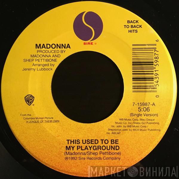  Madonna  - This Used To Be My Playground / Hanky Panky