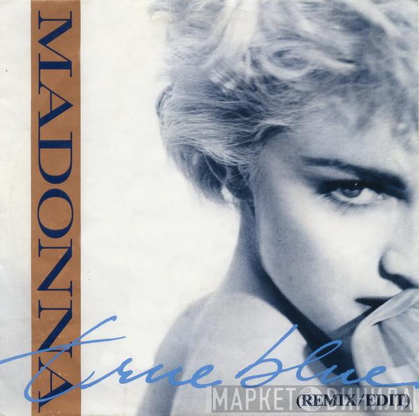 Madonna  - True Blue (Remix/Edit)