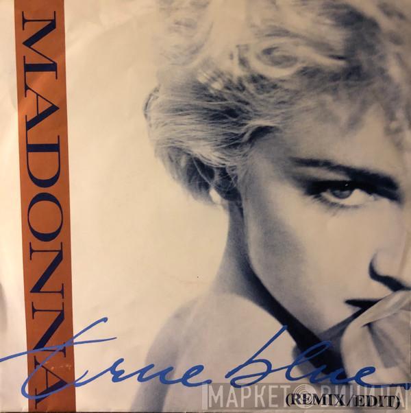  Madonna  - True Blue (Remix/Edit)
