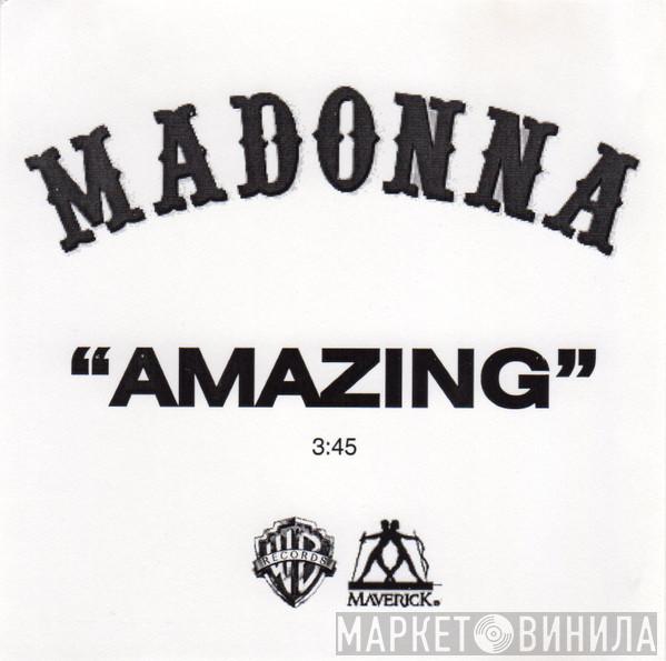  Madonna  - Amazing
