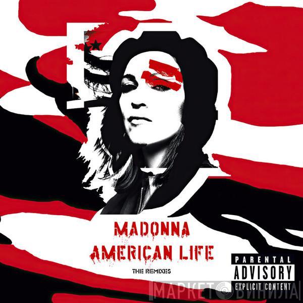 Madonna  - American Life (The Remixes) (Explicit)