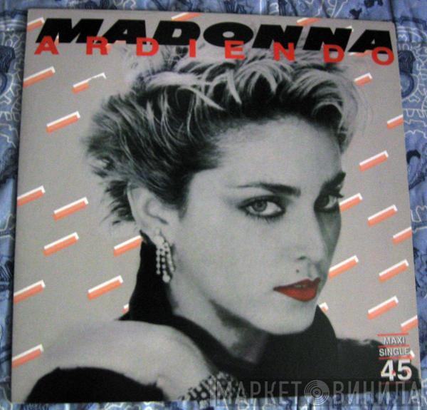  Madonna  - Ardiendo