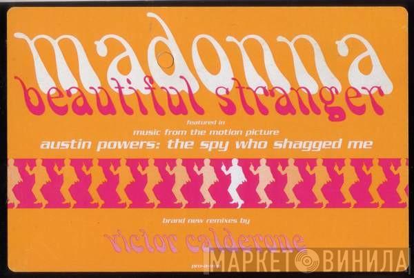  Madonna  - Beautiful Stranger