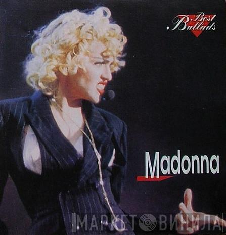  Madonna  - Best Ballads