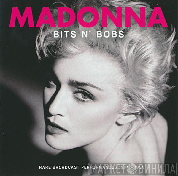  Madonna  - Bits N' Bobs