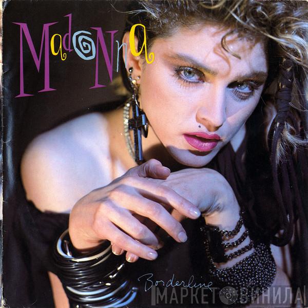  Madonna  - Borderline