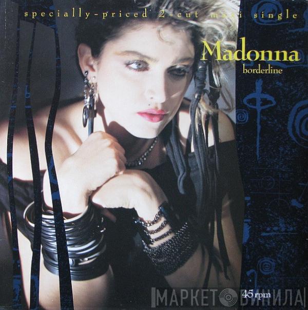  Madonna  - Borderline