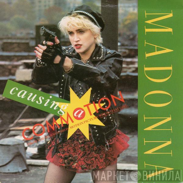  Madonna  - Causing A Commotion
